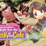 Manga Reincarnated as an Eight-Year-Old Apostle of the Gods Tuntaskan Cerita di Chapter Terakhir. (Sumber: Anime News Network).