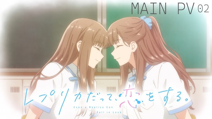 Even a Replica Can Fall in Love Anime