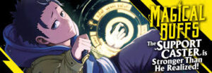 Anime Magical Buffs: The Support Caster is Stronger Than He Realized! Resmi Diumumkan Tayang Januari