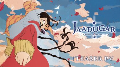 Anime Jaadugar: A Witch in Mongolia Rilis PV Perdana dan Umumkan Pengisi Suara Utama. (Sumber; Anime News Network).