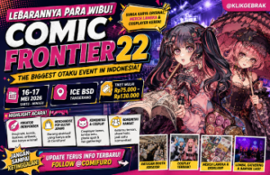Comic Frontier 22 atau yang lebih dikenal dengan Comifuro resmi kembali digelar pada 16-17 Mei 2026 di Indonesia Convention Exhibition BSD City, Tangerang, Banten. (Foto: Gebrak.id/AI)